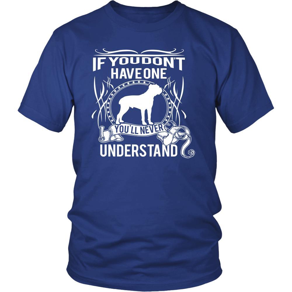 Cane corso Shirt - If you don't have one you'll never understand- Dog Lover Gift-T-shirt-Teelime | shirts-hoodies-mugs