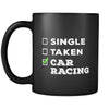 Car Racing cup Single, Taken Car Racing Car Racing mug Birthday gift Gift for him or her 11oz Black-Drinkware-Teelime | shirts-hoodies-mugs