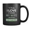 Car racing - I love it when my wife lets me go Car racing - 11oz Black Mug-Drinkware-Teelime | shirts-hoodies-mugs