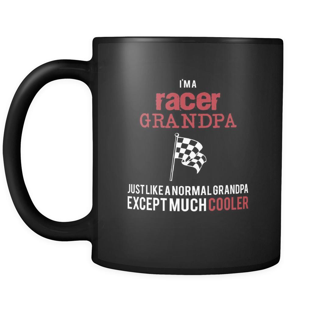 Car Racing I'm a racer grandpa just like a normal grandpa except much cooler 11oz Black Mug-Drinkware-Teelime | shirts-hoodies-mugs