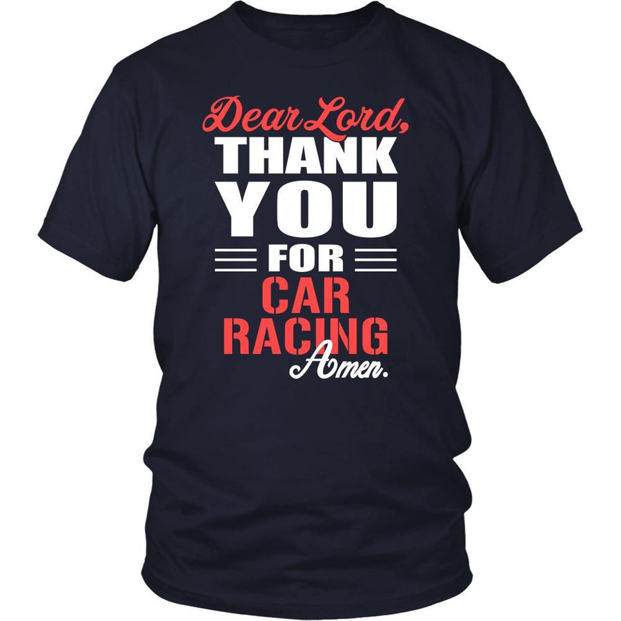 Car Racing Shirt - Dear Lord, thank you for Car Racing Amen- Hobby-T-shirt-Teelime | shirts-hoodies-mugs