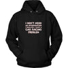 Car Racing Shirt - I don't need an intervention I realize I have a Car Racing problem- Hobby Gift-T-shirt-Teelime | shirts-hoodies-mugs