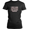 Car Racing Shirt - I don't need an intervention I realize I have a Car Racing problem- Hobby Gift-T-shirt-Teelime | shirts-hoodies-mugs