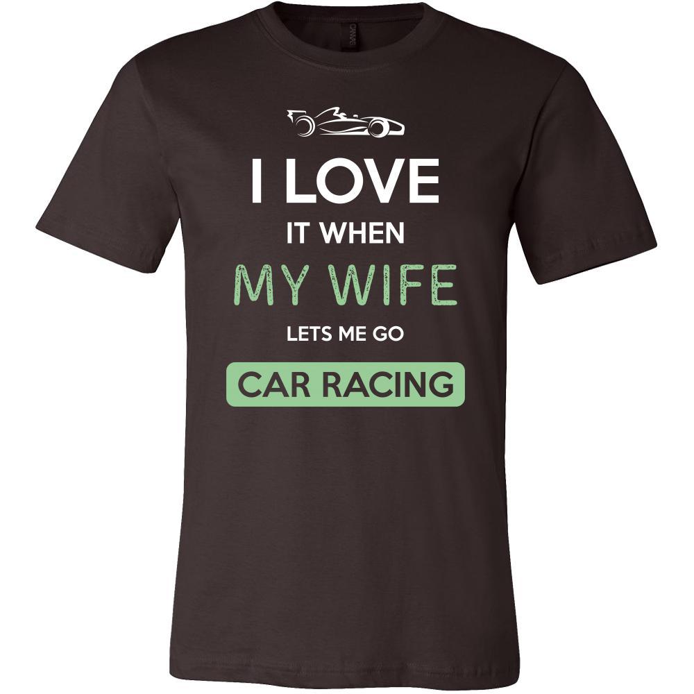 Car racing Shirt - I love it when my wife lets me go Car racing - Hobby Gift-T-shirt-Teelime | shirts-hoodies-mugs