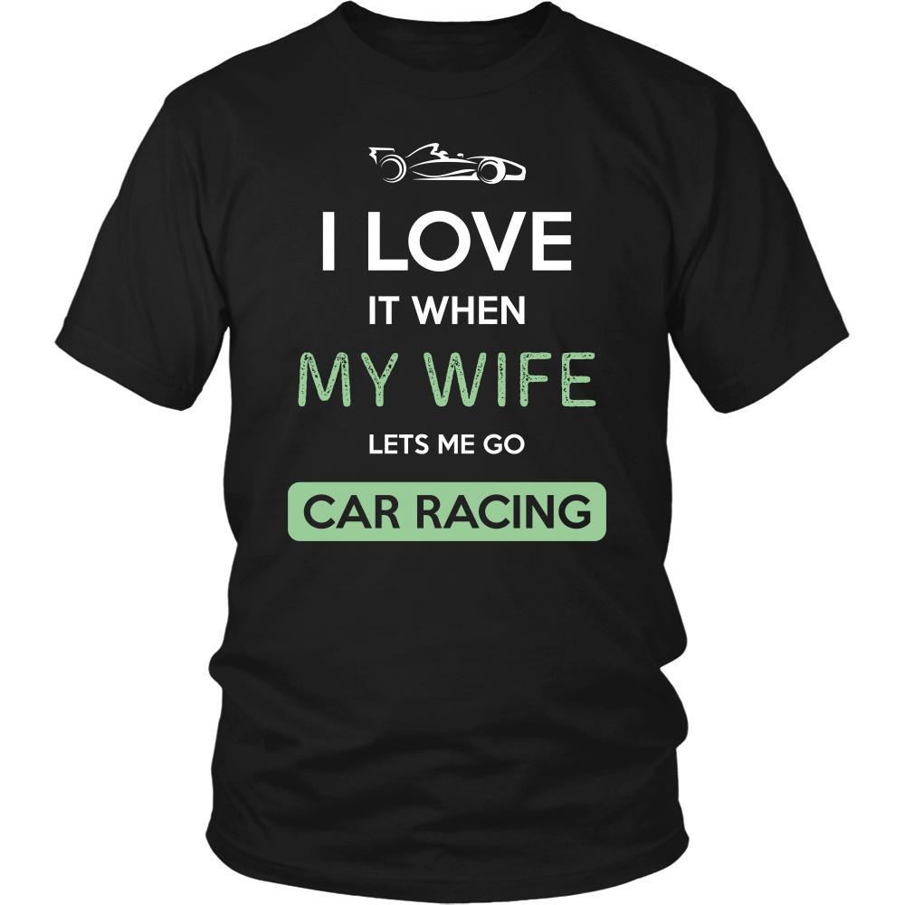 Car racing Shirt - I love it when my wife lets me go Car racing - Hobby Gift-T-shirt-Teelime | shirts-hoodies-mugs