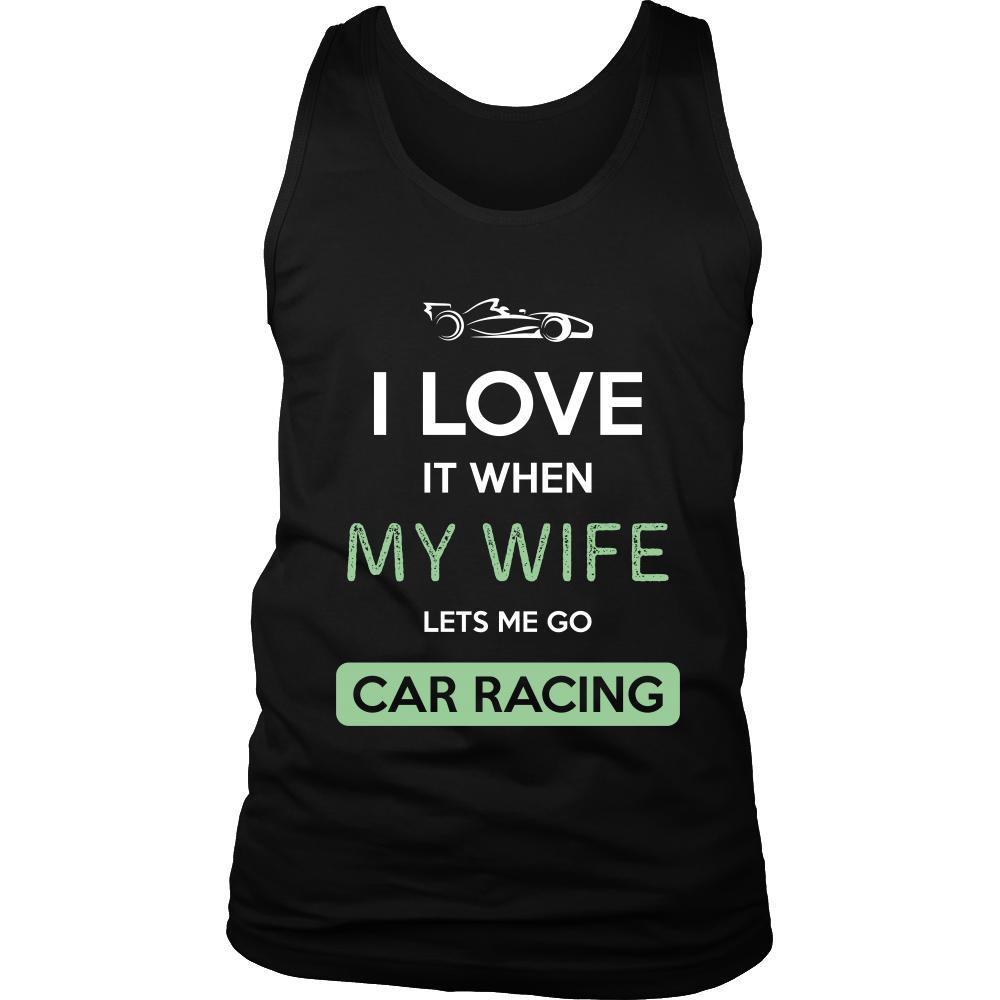 Car racing Shirt - I love it when my wife lets me go Car racing - Hobby Gift-T-shirt-Teelime | shirts-hoodies-mugs