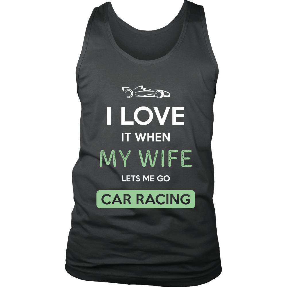Car racing Shirt - I love it when my wife lets me go Car racing - Hobby Gift-T-shirt-Teelime | shirts-hoodies-mugs