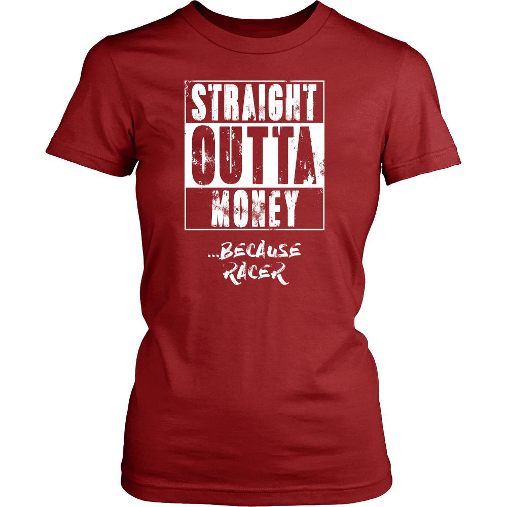 Car Racing Shirt - Straight outta money ...because Car Racing- Hobby Gift-T-shirt-Teelime | shirts-hoodies-mugs