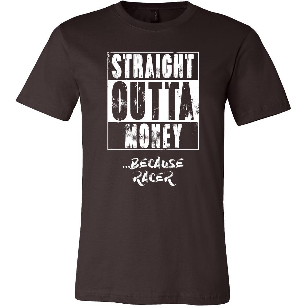 Car Racing Shirt - Straight outta money ...because Car Racing- Hobby Gift-T-shirt-Teelime | shirts-hoodies-mugs
