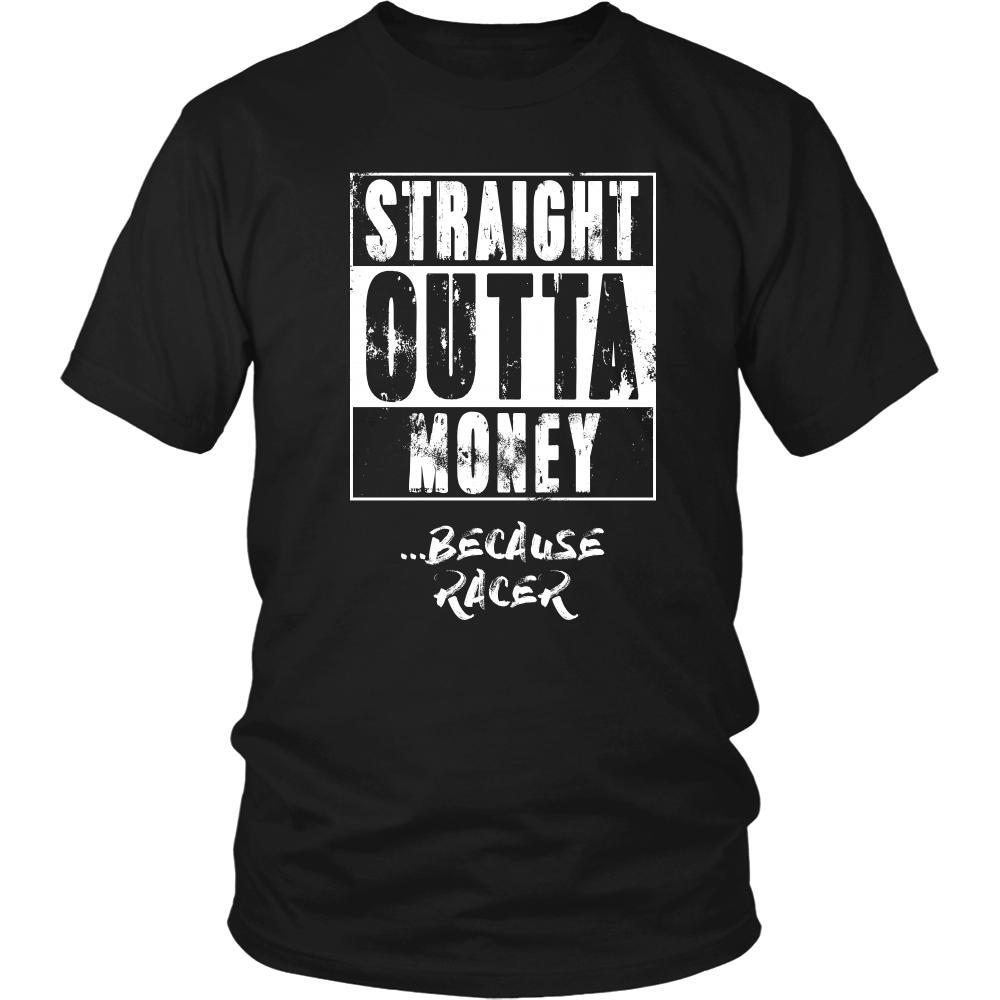 Car Racing Shirt - Straight outta money ...because Car Racing- Hobby Gift-T-shirt-Teelime | shirts-hoodies-mugs