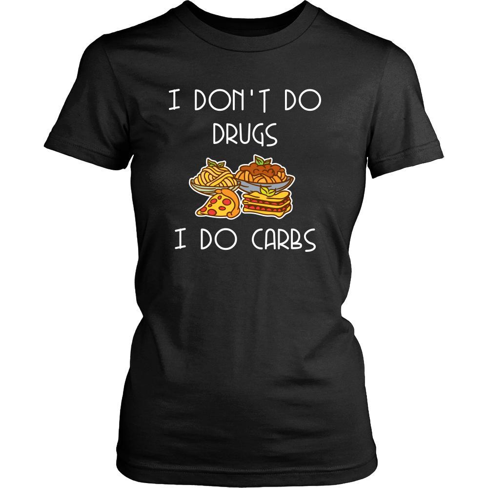 I Don't do drugs I do carbs - Carbs Food Funny Shirt-T-shirt-Teelime | shirts-hoodies-mugs