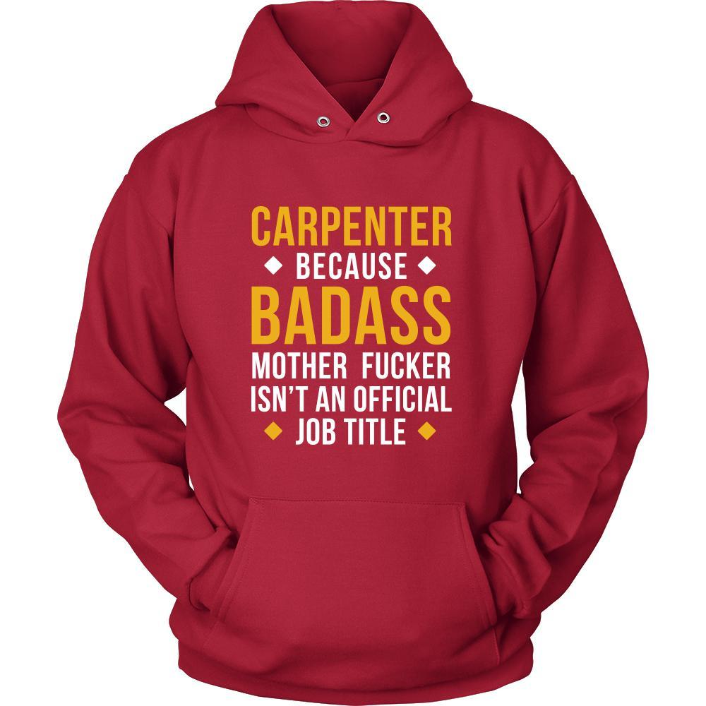 Carpenter Shirt - Carpenter because badass mother fucker isn't an official job title - Profession Gift-T-shirt-Teelime | shirts-hoodies-mugs