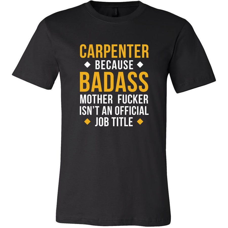 Carpenter Shirt - Carpenter because badass mother fucker isn't an official job title - Profession Gift-T-shirt-Teelime | shirts-hoodies-mugs