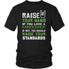 Carpenter Shirt - Raise your hand if you love Carpenter, if not raise your standards - Profession Gift-T-shirt-Teelime | shirts-hoodies-mugs