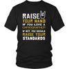 Cartographer Shirt - Raise your hand if you love Cartographer, if not raise your standards - Profession Gift-T-shirt-Teelime | shirts-hoodies-mugs