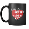 Cat Life Is Better With A Cat 11oz Black Mug-Drinkware-Teelime | shirts-hoodies-mugs