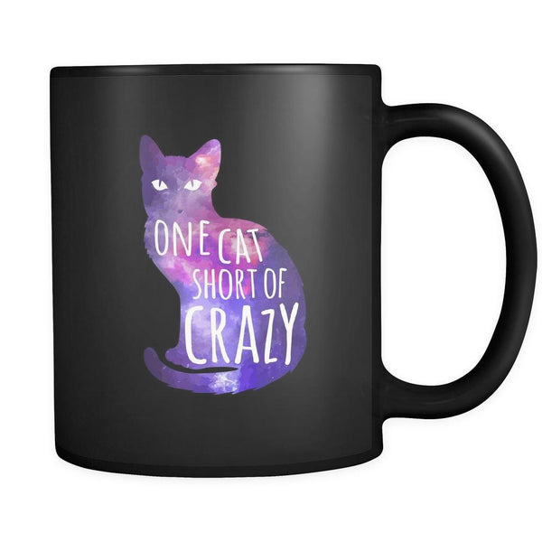 Cats gifts cats mugs One cat short of crazy mug - cats cup cats cups c ...