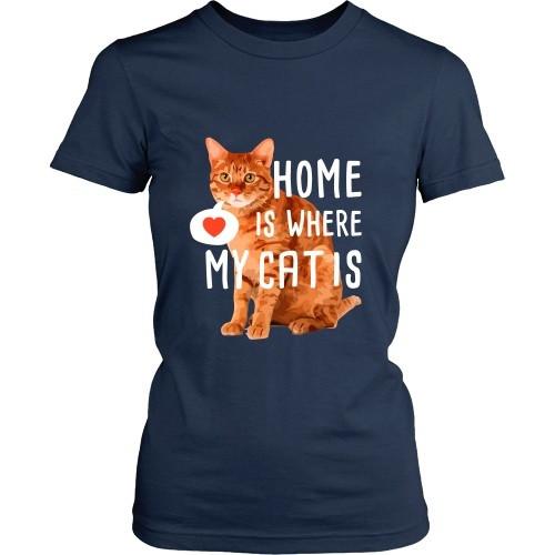 Cats T Shirt - Home is where my Cat is-T-shirt-Teelime | shirts-hoodies-mugs