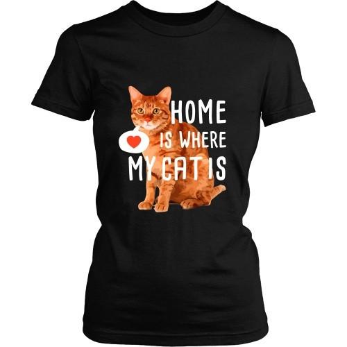 Cats T Shirt - Home is where my Cat is-T-shirt-Teelime | shirts-hoodies-mugs