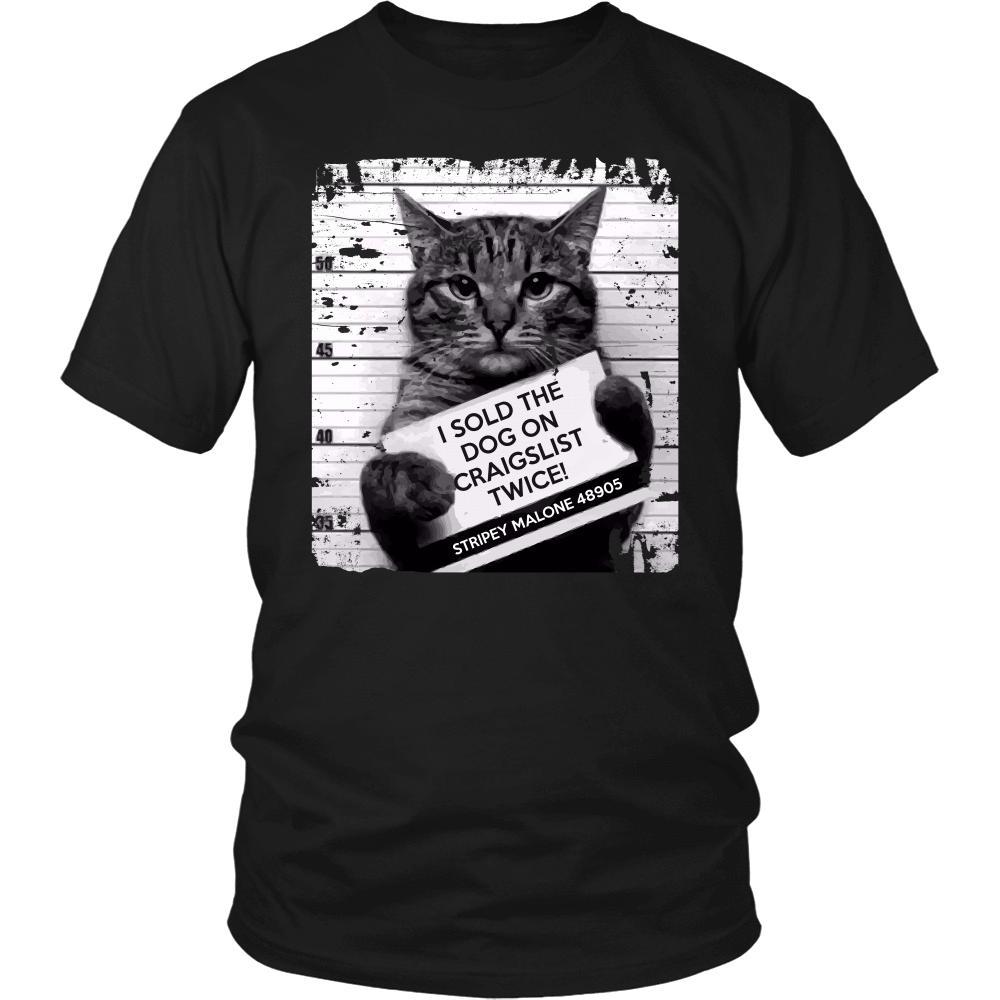 Cats T Shirt - I Sold The Dog On Craigslist Twice!-T-shirt-Teelime | shirts-hoodies-mugs