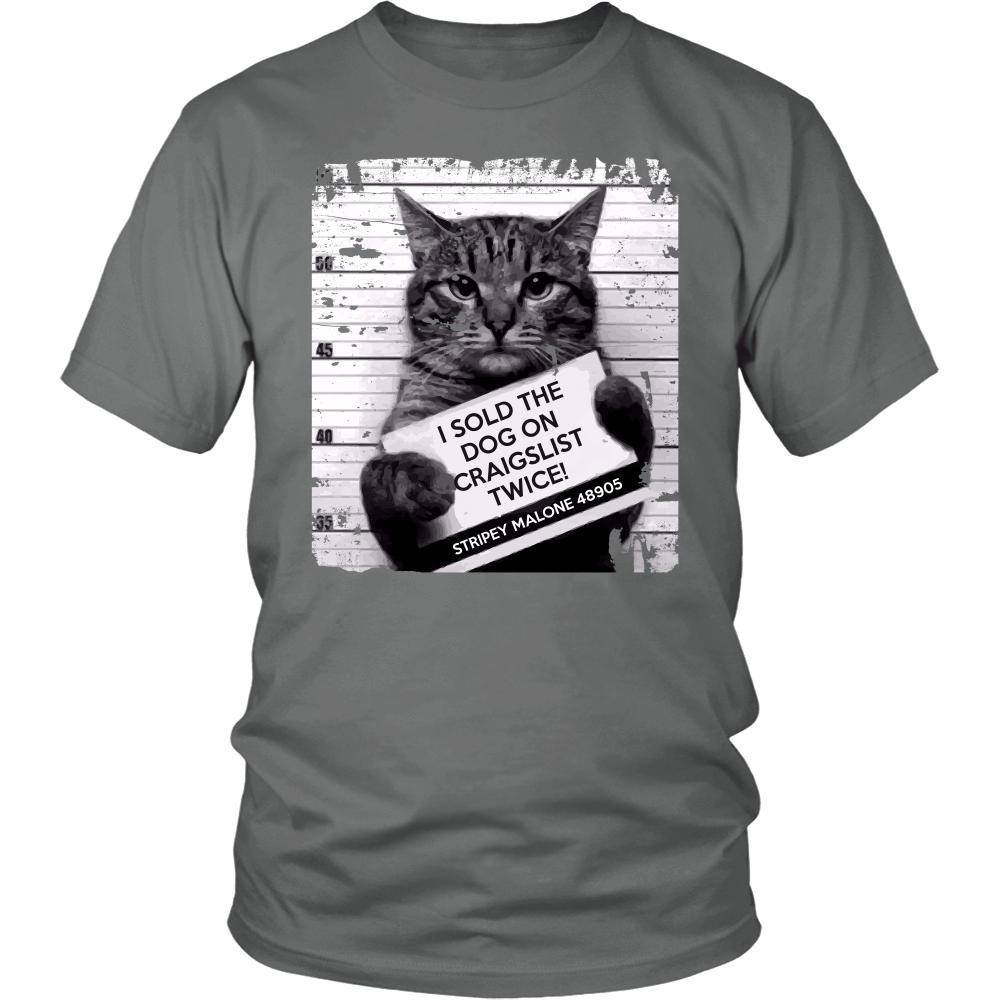 Cats T Shirt - I Sold The Dog On Craigslist Twice!-T-shirt-Teelime | shirts-hoodies-mugs