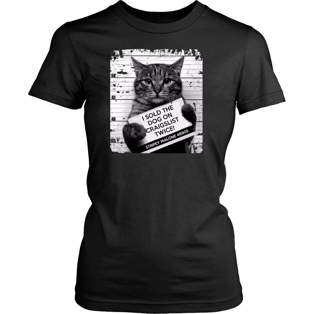 Cats T Shirt - I Sold The Dog On Craigslist Twice!-T-shirt-Teelime | shirts-hoodies-mugs