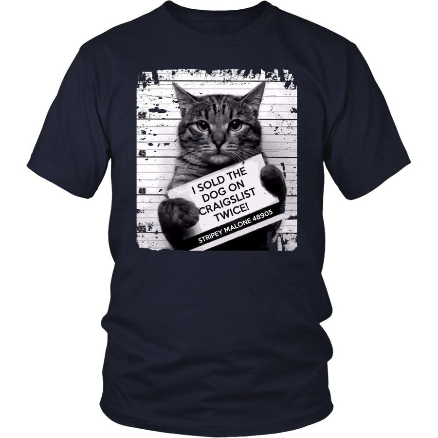 Cats T Shirt - I Sold The Dog On Craigslist Twice!-T-shirt-Teelime | shirts-hoodies-mugs