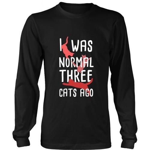 Cats T Shirt - I was Normal three Cats ago-T-shirt-Teelime | shirts-hoodies-mugs