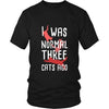 Cats T Shirt - I was Normal three Cats ago-T-shirt-Teelime | shirts-hoodies-mugs