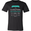 Certified Public Accountant Shirt - Everyone relax the certified public is here, the day will be save shortly - Profession Gift-T-shirt-Teelime | shirts-hoodies-mugs