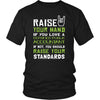 Certified Public Accountant Shirt - Raise your hand if you love Certified Public Accountant, if not raise your standards - Profession Gift-T-shirt-Teelime | shirts-hoodies-mugs