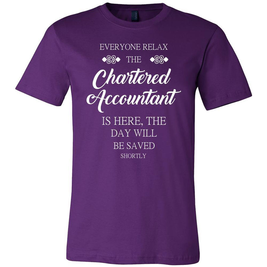 Chartered Accountant Shirt - Everyone relax the Chartered Accountant is here, the day will be save shortly - Profession Gift-T-shirt-Teelime | shirts-hoodies-mugs
