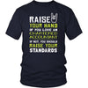 Chartered Accountant Shirt - Raise your hand if you love Chartered Accountant, if not raise your standards - Profession Gift-T-shirt-Teelime | shirts-hoodies-mugs