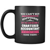 Chartered Accountant You can't buy happiness but you can become a Chartered Accountant and that's pretty much the same thing 11oz Black Mug-Drinkware-Teelime | shirts-hoodies-mugs
