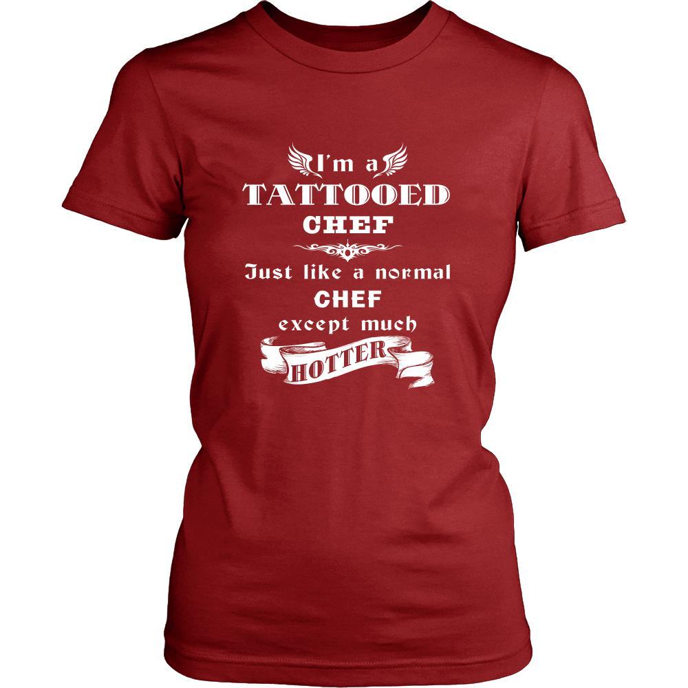 Chef - I'm a Tattooed Chef,... much hotter - Profession/Job Shirt-T-shirt-Teelime | shirts-hoodies-mugs