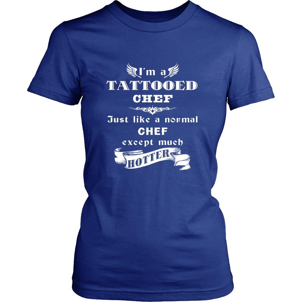 Chef - I'm a Tattooed Chef,... much hotter - Profession/Job Shirt-T-shirt-Teelime | shirts-hoodies-mugs