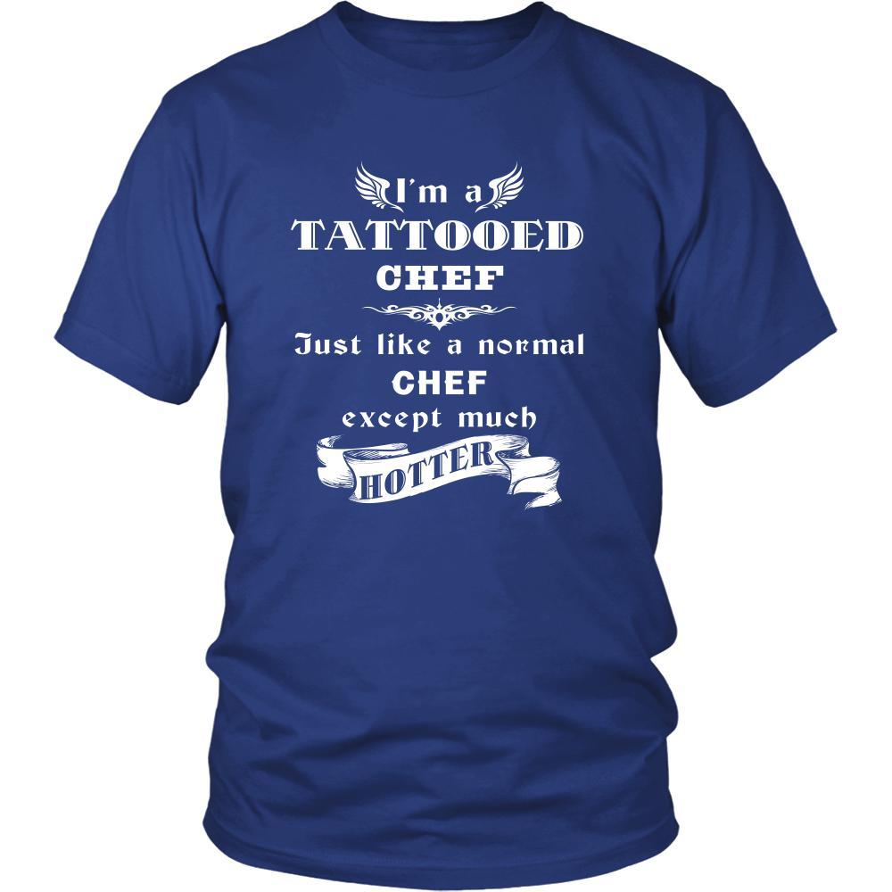 Chef - I'm a Tattooed Chef,... much hotter - Profession/Job Shirt-T-shirt-Teelime | shirts-hoodies-mugs
