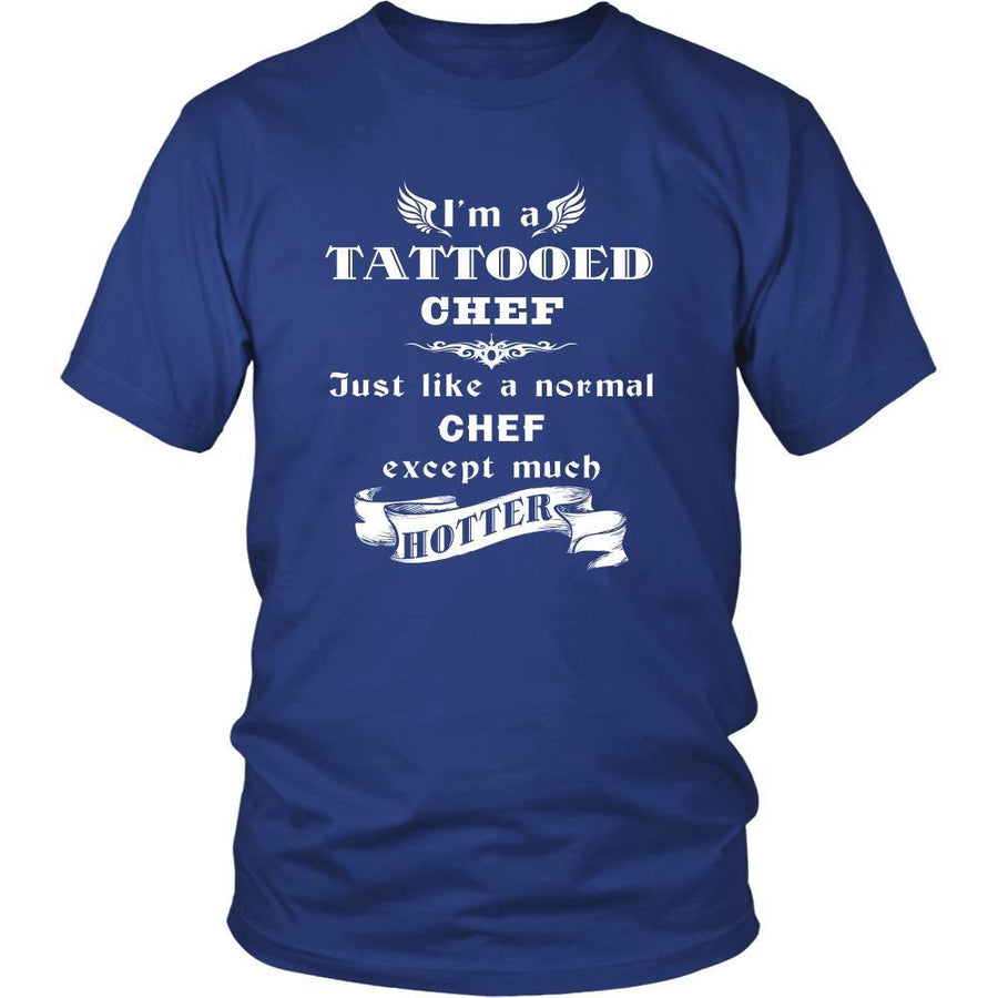 Chef - I'm a Tattooed Chef,... much hotter - Profession/Job Shirt-T-shirt-Teelime | shirts-hoodies-mugs