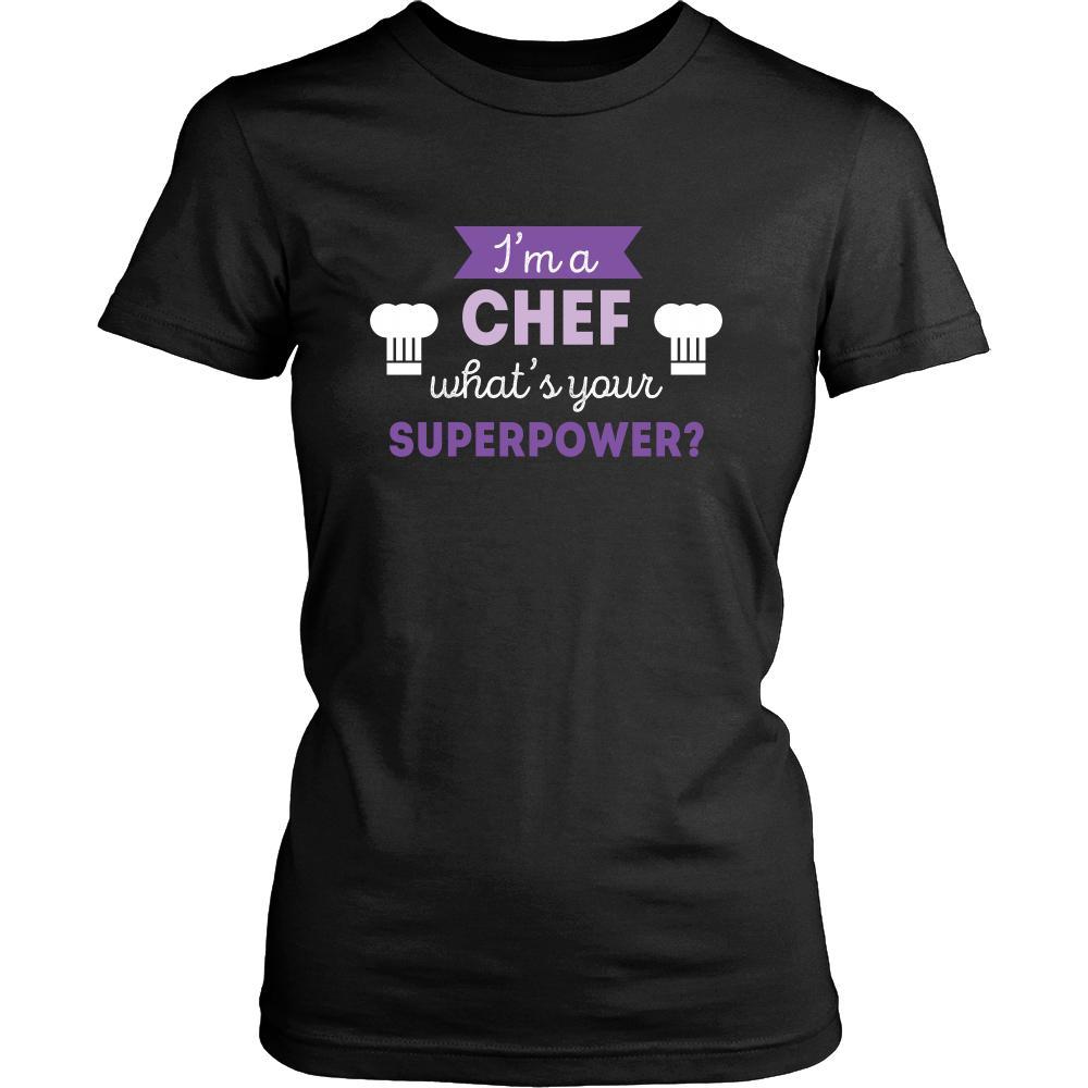 Chef Shirt - I'm a Chef, what's your superpower? - Profession Gift-T-shirt-Teelime | shirts-hoodies-mugs