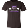 Chef Shirt - I'm a Chef, what's your superpower? - Profession Gift-T-shirt-Teelime | shirts-hoodies-mugs