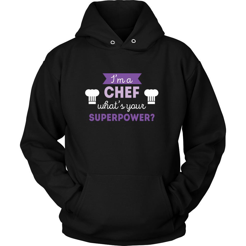 Chef Shirt - I'm a Chef, what's your superpower? - Profession Gift-T-shirt-Teelime | shirts-hoodies-mugs