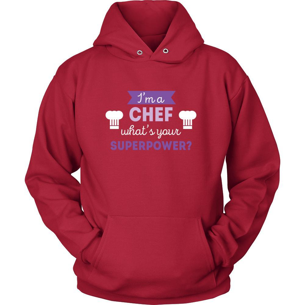 Chef Shirt - I'm a Chef, what's your superpower? - Profession Gift-T-shirt-Teelime | shirts-hoodies-mugs