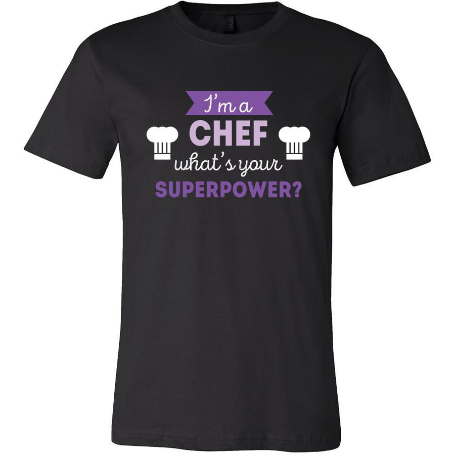 Chef Shirt - I'm a Chef, what's your superpower? - Profession Gift-T-shirt-Teelime | shirts-hoodies-mugs