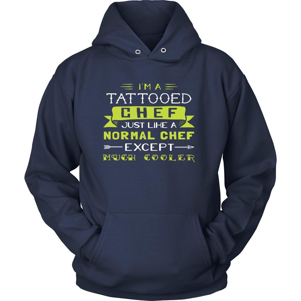 Chef Shirt - I'm a tattooed chef, just like a normal chef, except much cooler - Profession Gift-T-shirt-Teelime | shirts-hoodies-mugs