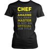 Chef T shirts - Chef because freakin' Amazing Culinary Master is not an official job title T Shirt-T-shirt-Teelime | shirts-hoodies-mugs