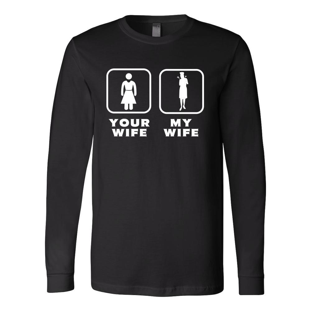 Chef - Your wife My wife - Father's Day Profession/Job Shirt-T-shirt-Teelime | shirts-hoodies-mugs