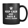 Chemical Engineer Keep Calm And Date A "Chemical Engineer" 11oz Black Mug-Drinkware-Teelime | shirts-hoodies-mugs