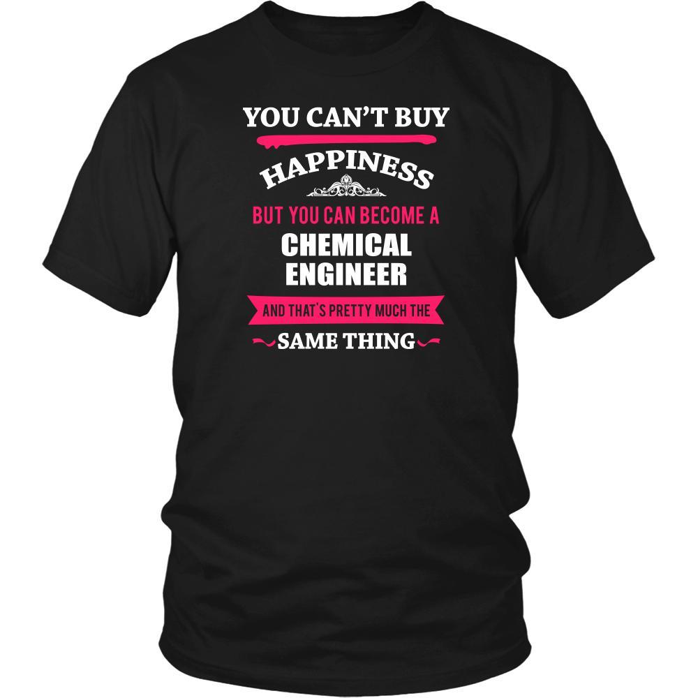 Chemical Engineer Shirt - You can't buy happiness but you can become a Chemical Engineer and that's pretty much the same thing Profession-T-shirt-Teelime | shirts-hoodies-mugs
