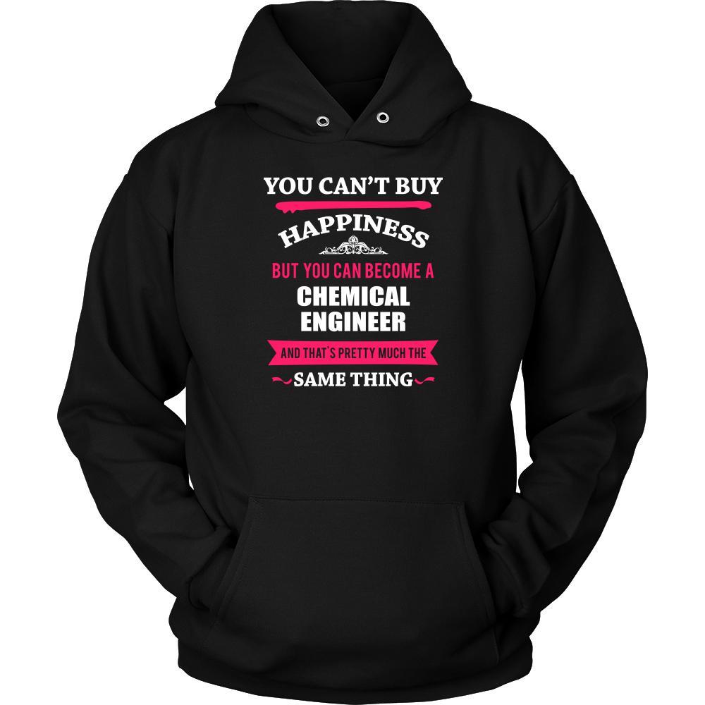 Chemical Engineer Shirt - You can't buy happiness but you can become a Chemical Engineer and that's pretty much the same thing Profession-T-shirt-Teelime | shirts-hoodies-mugs