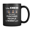 Chess Lover - I play Chess because punching people is frowned upo - 11oz Black Mug-Drinkware-Teelime | shirts-hoodies-mugs